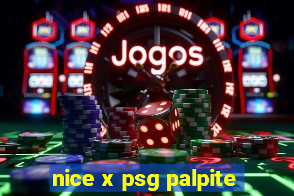 nice x psg palpite